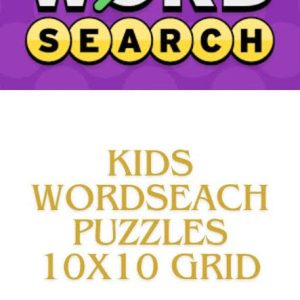 50 Kids 10X10 Word Search Puzzles Volume 1