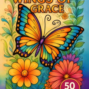 Wings of Grace – 50 Butterfly Coloring Pages